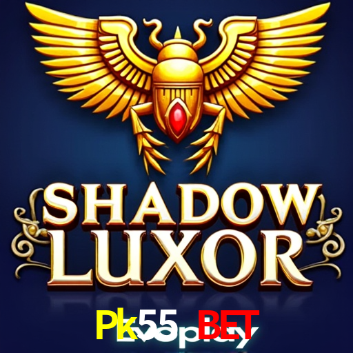 Live Casino Pk55 Bet